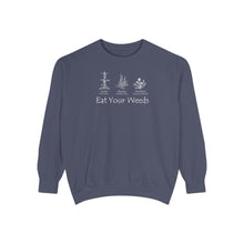Eat Your Weeds Sweatshirt