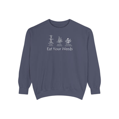 Eat Your Weeds Sweatshirt