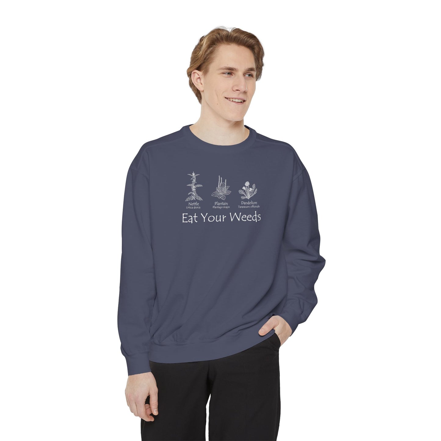 Eat Your Weeds Sweatshirt