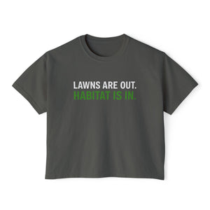 Lawns are out. Habitat is in.